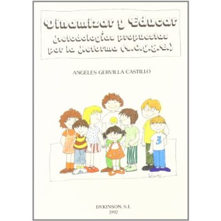 Dinamizar Y Educar. Metodologías Propuestas por la reforma